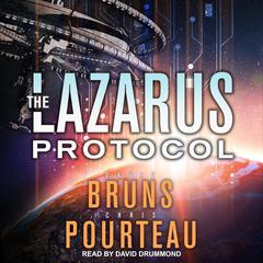 THE LAZARUS PROTOCOL Audiobook, by Chris Pourteau