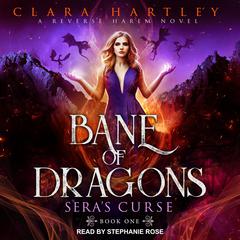 Bane of Dragons  Audiobook, by Clara Hartley