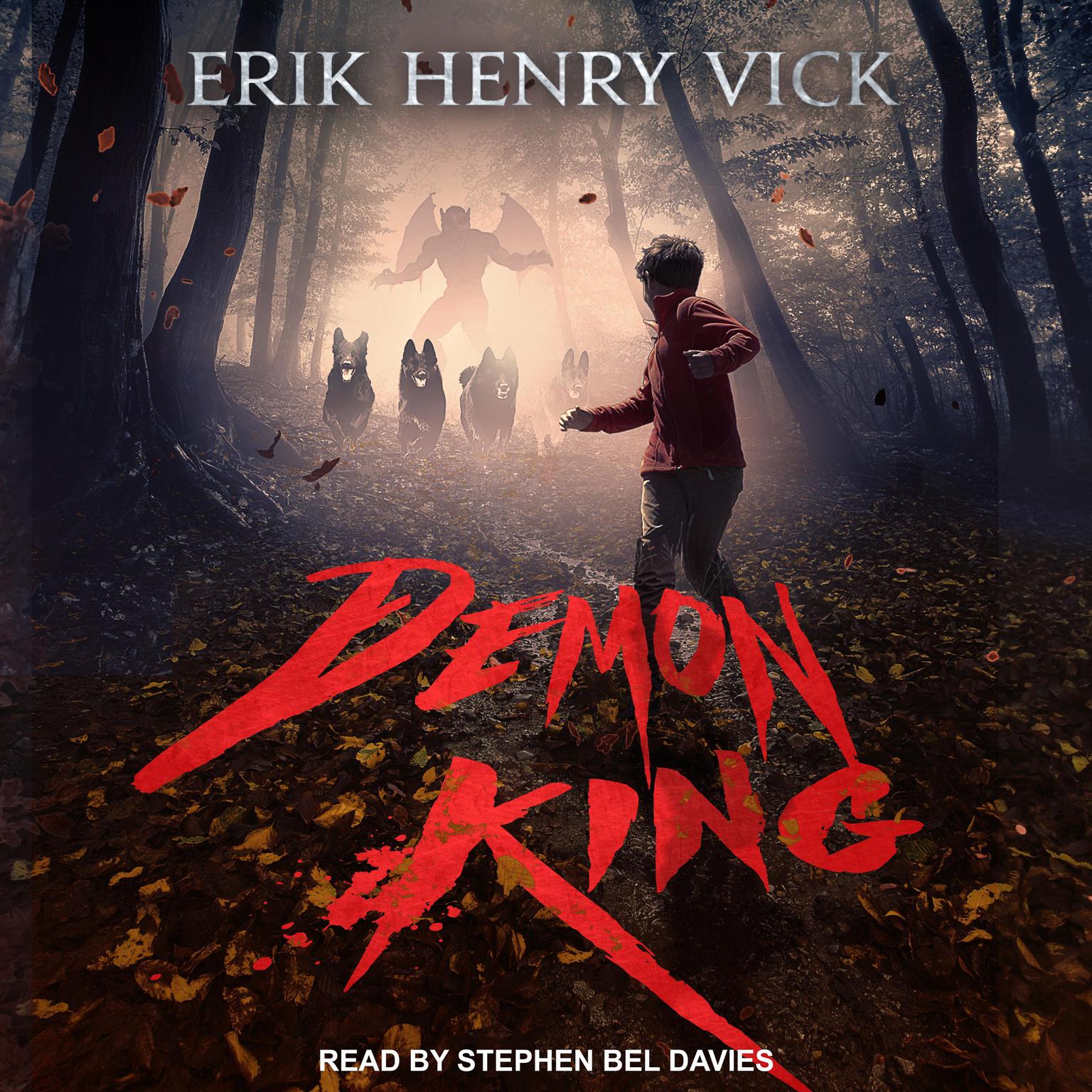 Demon King Audiobook, by Erik Henry Vick