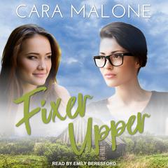 Fixer Upper Audiobook, by Cara Malone