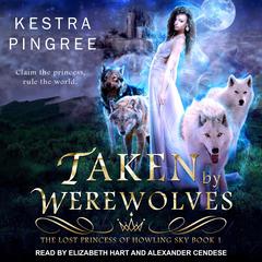 Taken by Werewolves  Audiobook, by 