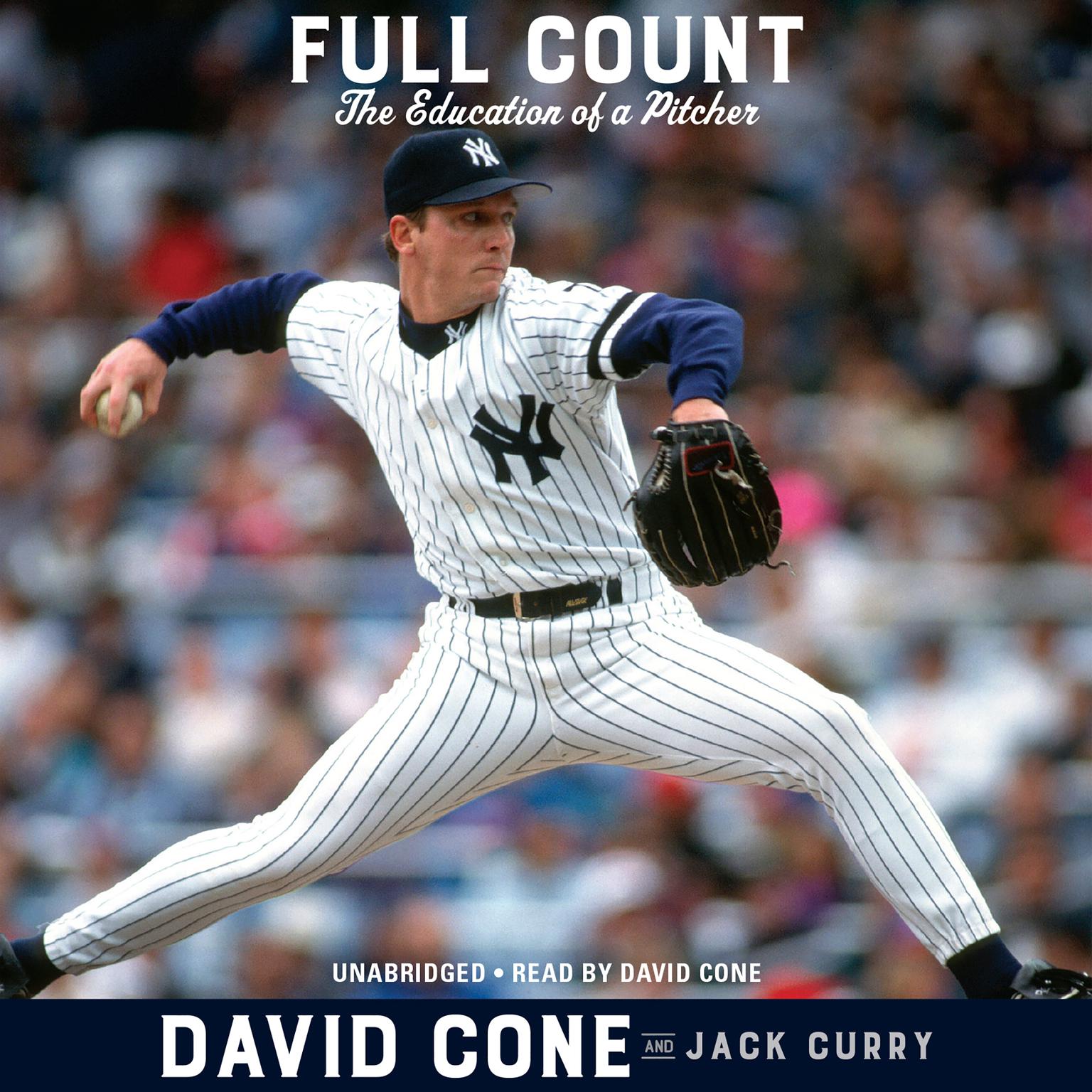 Full Count: The Education of a Pitcher Audiobook, by David Cone
