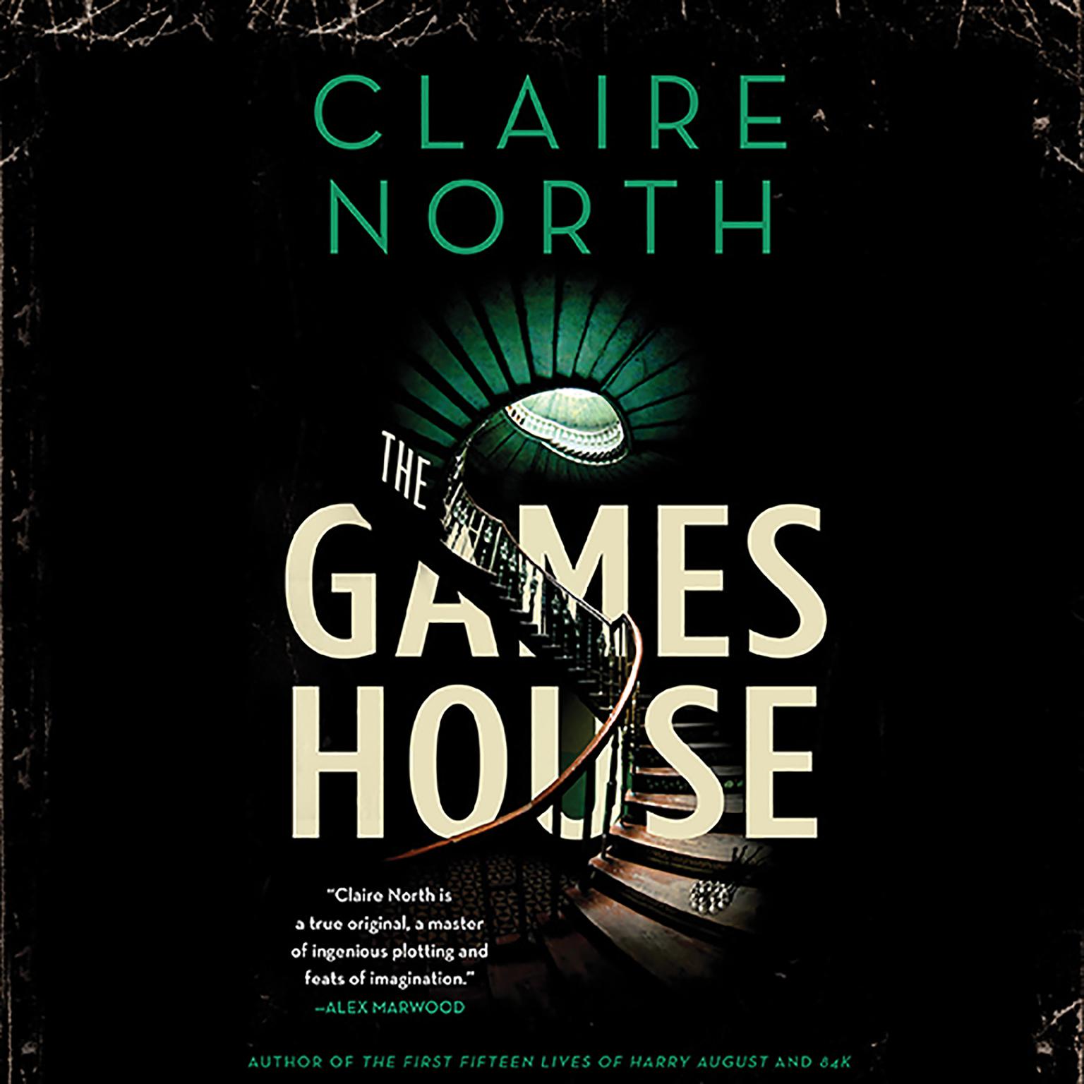 The Gameshouse Audiobook, by Claire North