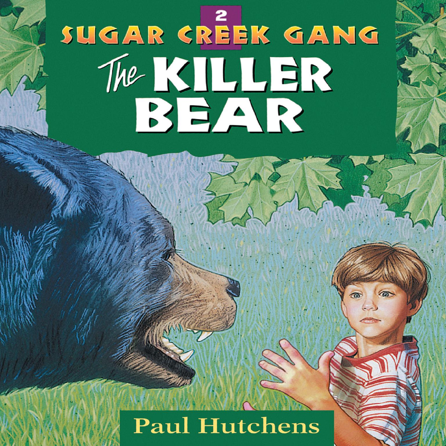 The Killer Bear Audiobook, by Paul Hutchens