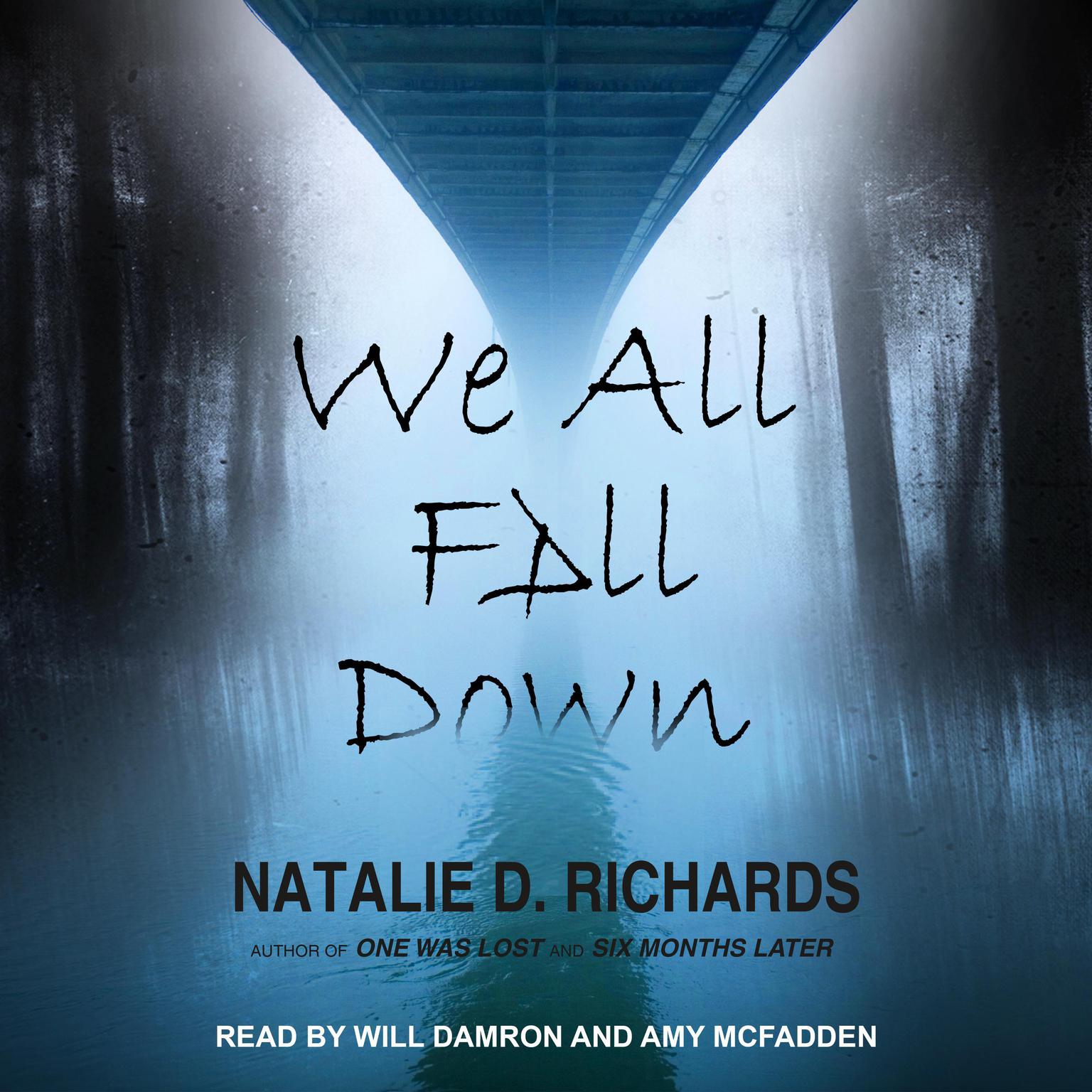 We All Fall Down Audiobook, by Natalie D. Richards