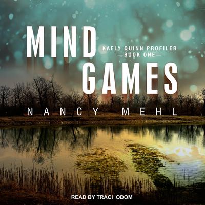 Mind Games Audiobook, by Nancy Mehl