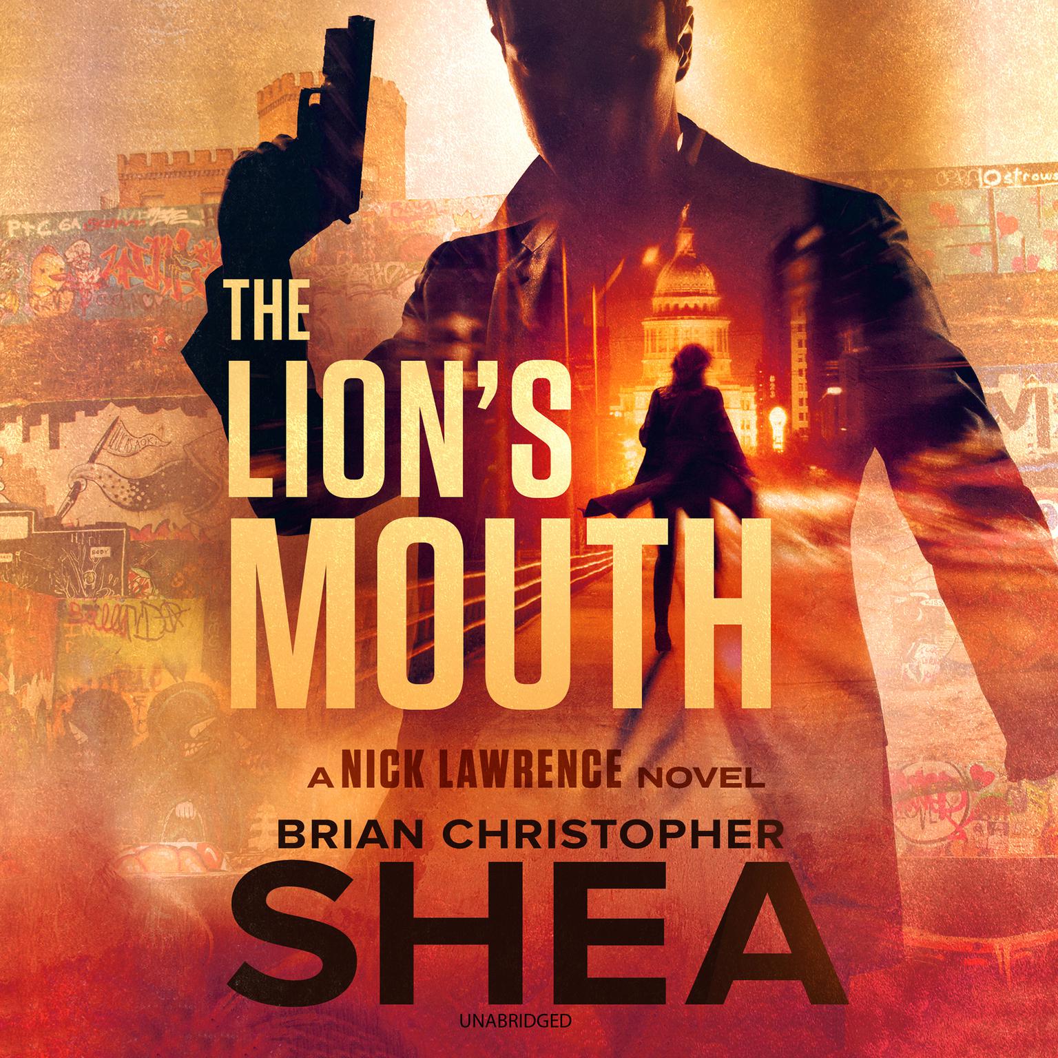 The Lion’s Mouth Audiobook, by Brian Shea