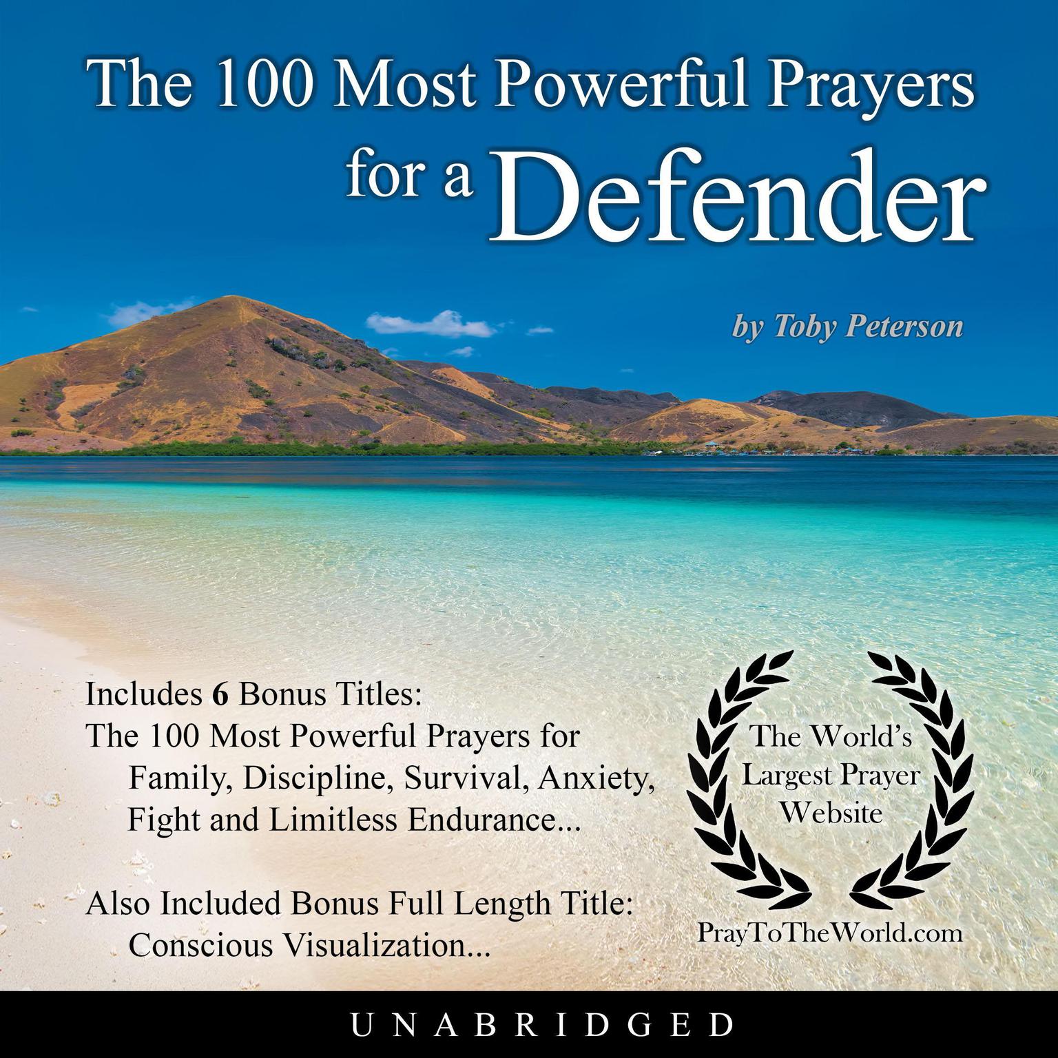 The 100 Most Powerful Prayers for a Defender Audiobook, by Toby Peterson