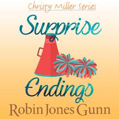 Surprise Endings Audiobook, by Robin Jones Gunn