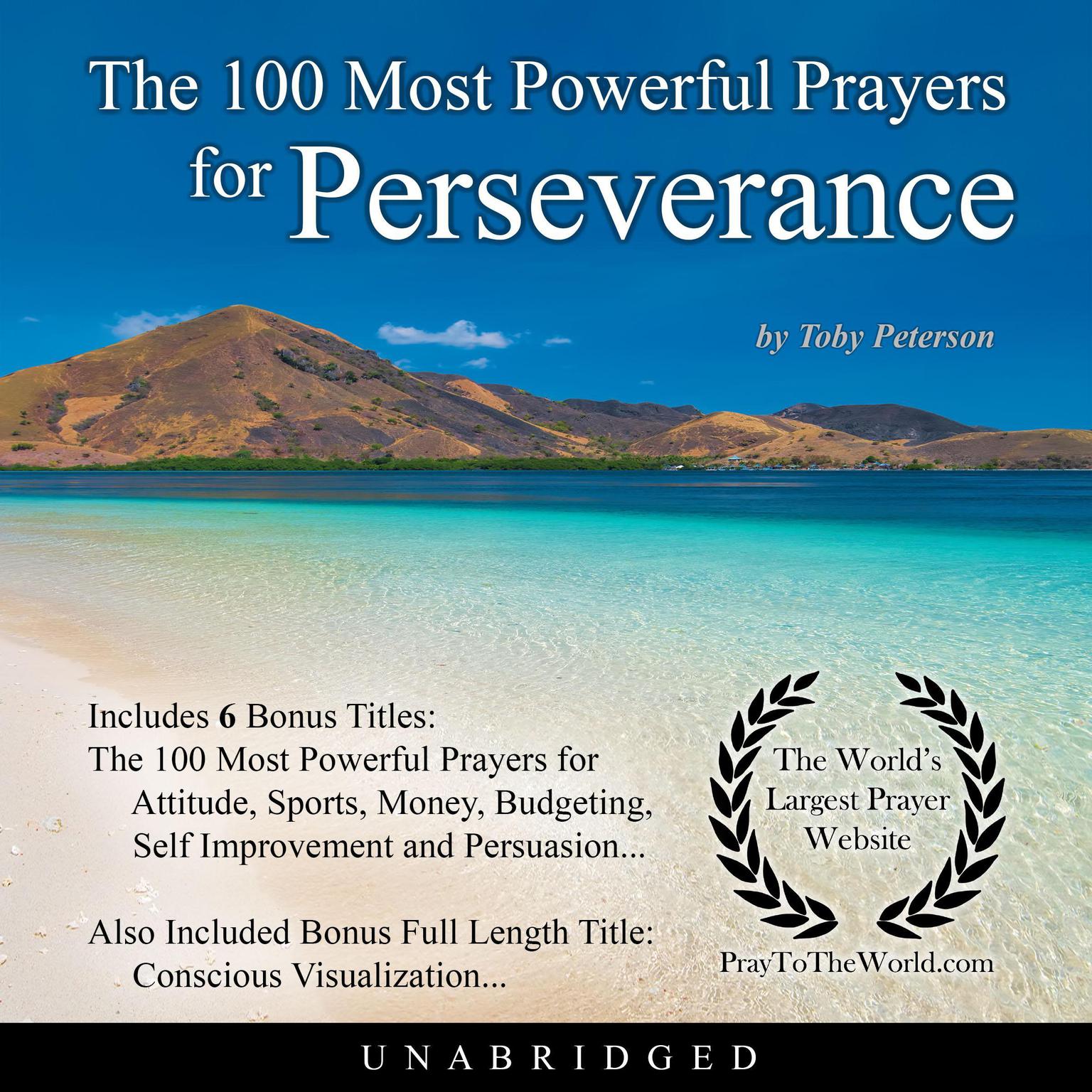 The 100 Most Powerful Prayers for Perseverance Audiobook, by Toby Peterson