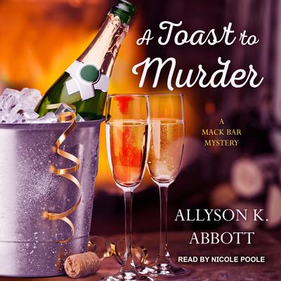 A Toast to Murder Audiobook, by 