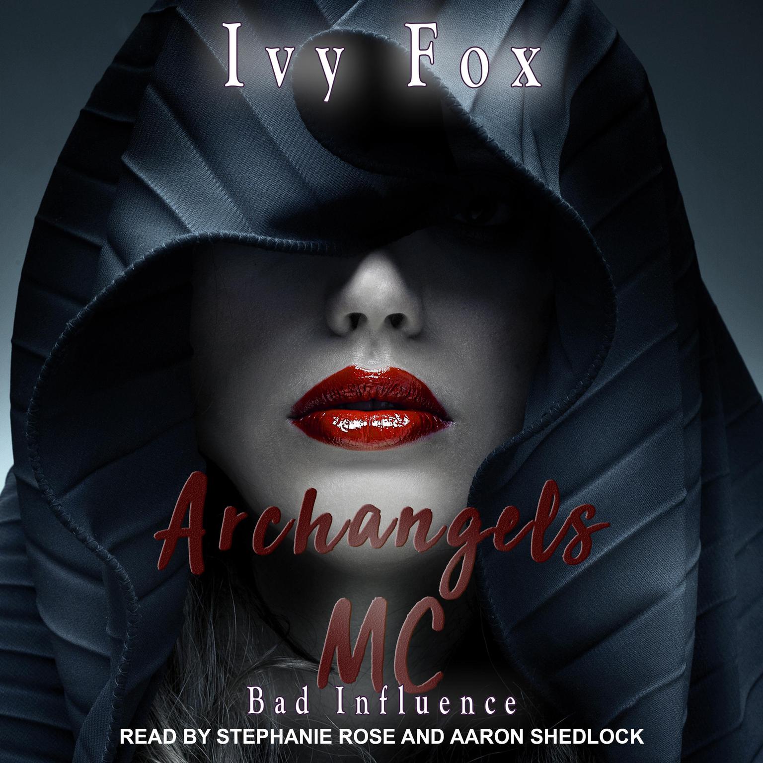Archangels MC: A Reverse Harem Romance Audiobook, by Ivy Fox