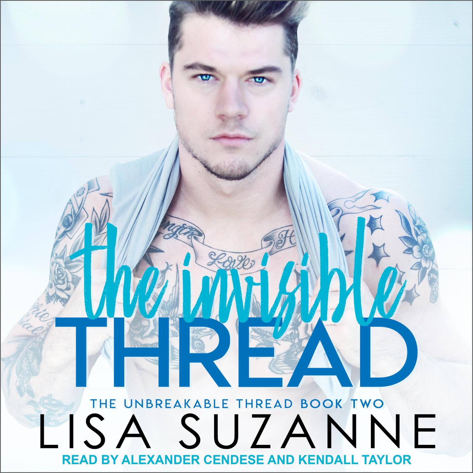 The Invisible Thread Audiobook, by Lisa Suzanne