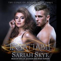 Insatiable Audiobook, by Sariah Skye