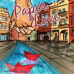 Paper Love Audiobook, by Jae