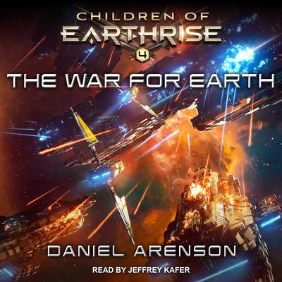 The War for Earth Audiobook, by Daniel Arenson