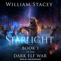 Starlight Audiobook, by William Stacey