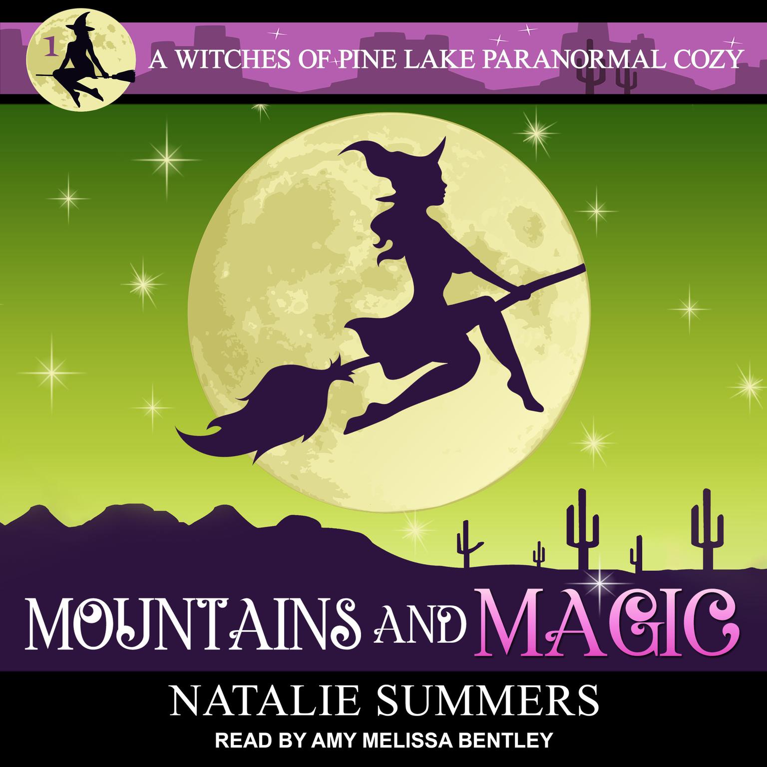 Mountains and Magic  Audiobook, by Natalie Summers