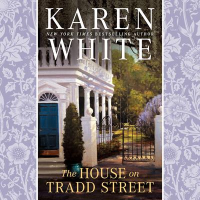 The House on Tradd Street Audiobook, by Karen White