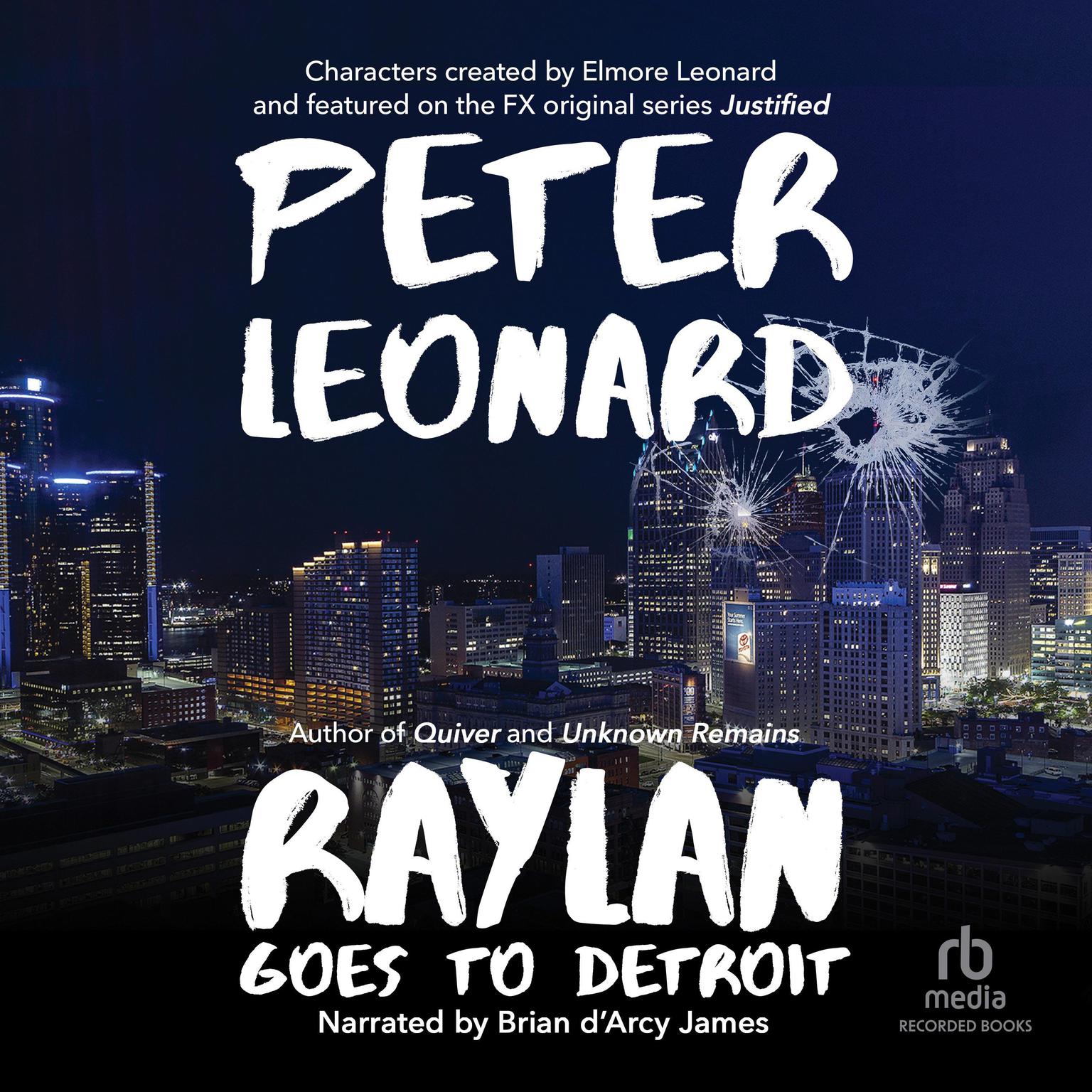 Raylan Goes to Detroit Audiobook, by Peter Leonard