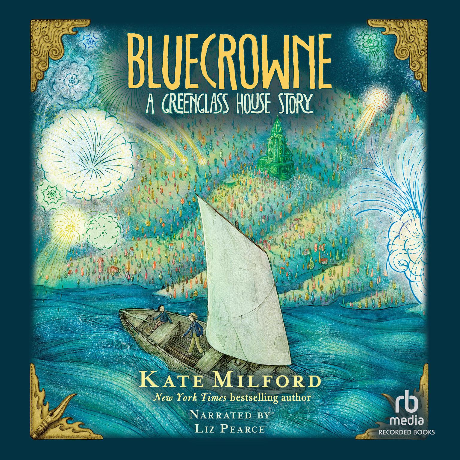 Bluecrowne Audiobook, by Kate Milford