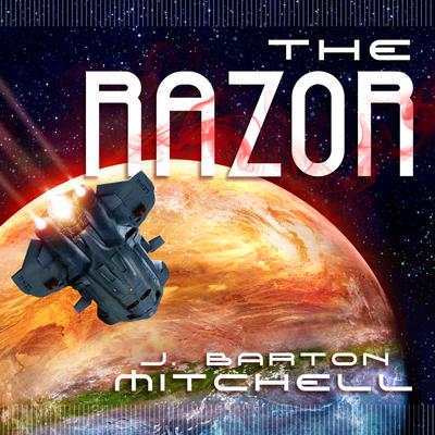 The Razor Audiobook, by J. Barton Mitchell