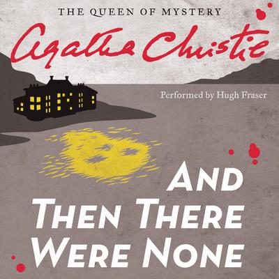 And Then There Were None Audiobook, by Agatha Christie