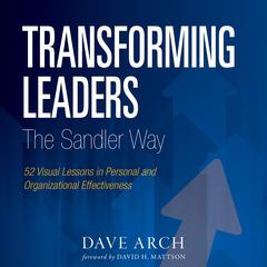 Transforming Leaders The Sandler Way Audiobook, by 
