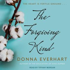 The Forgiving Kind Audiobook, by Donna Everhart