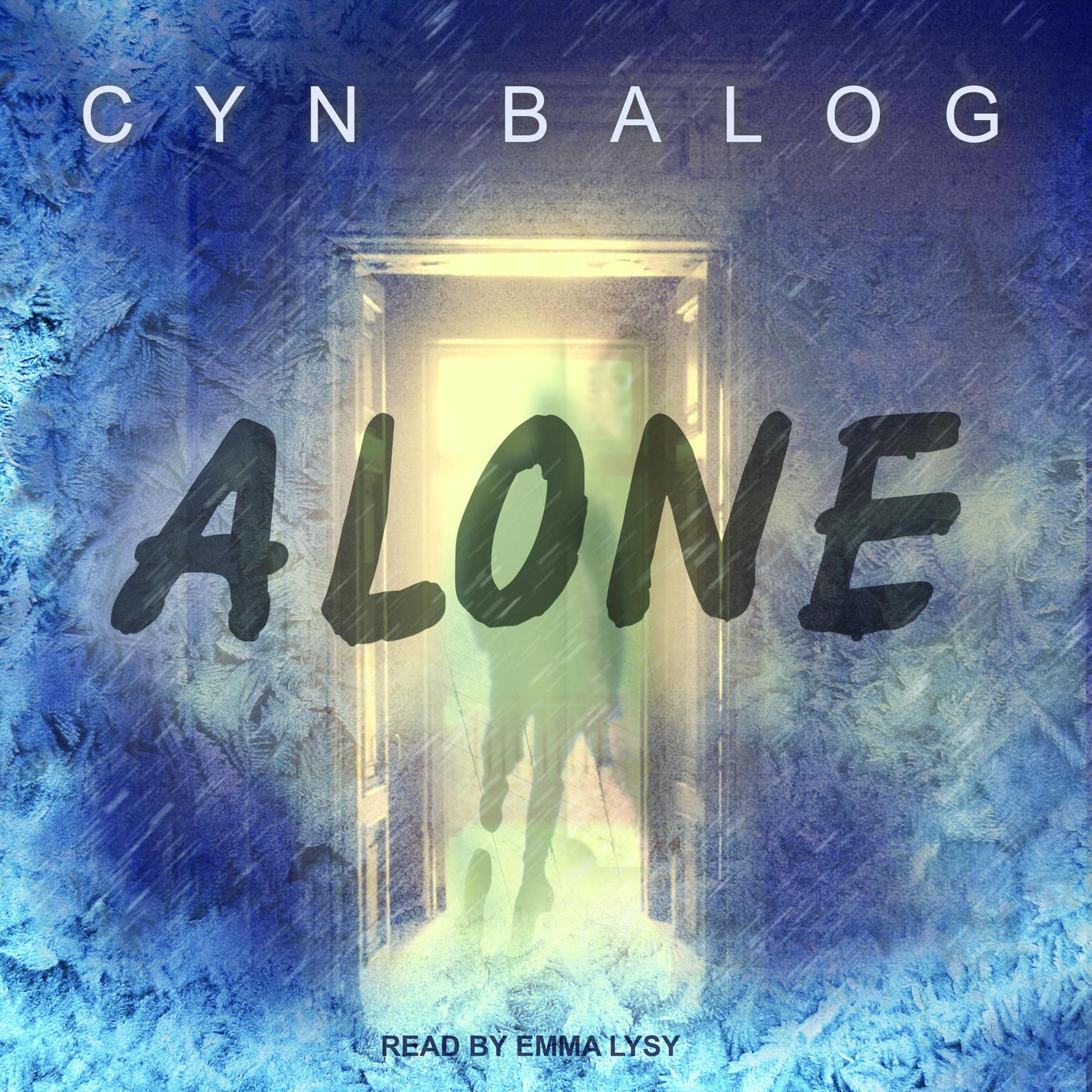 Alone Audiobook, by Cyn Balog