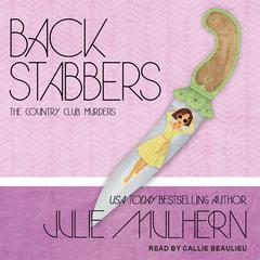 Back Stabbers Audiobook, by Julie Mulhern