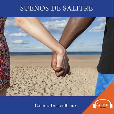 Sueños de Salitre Audiobook, by Carmen Imbert Brugal