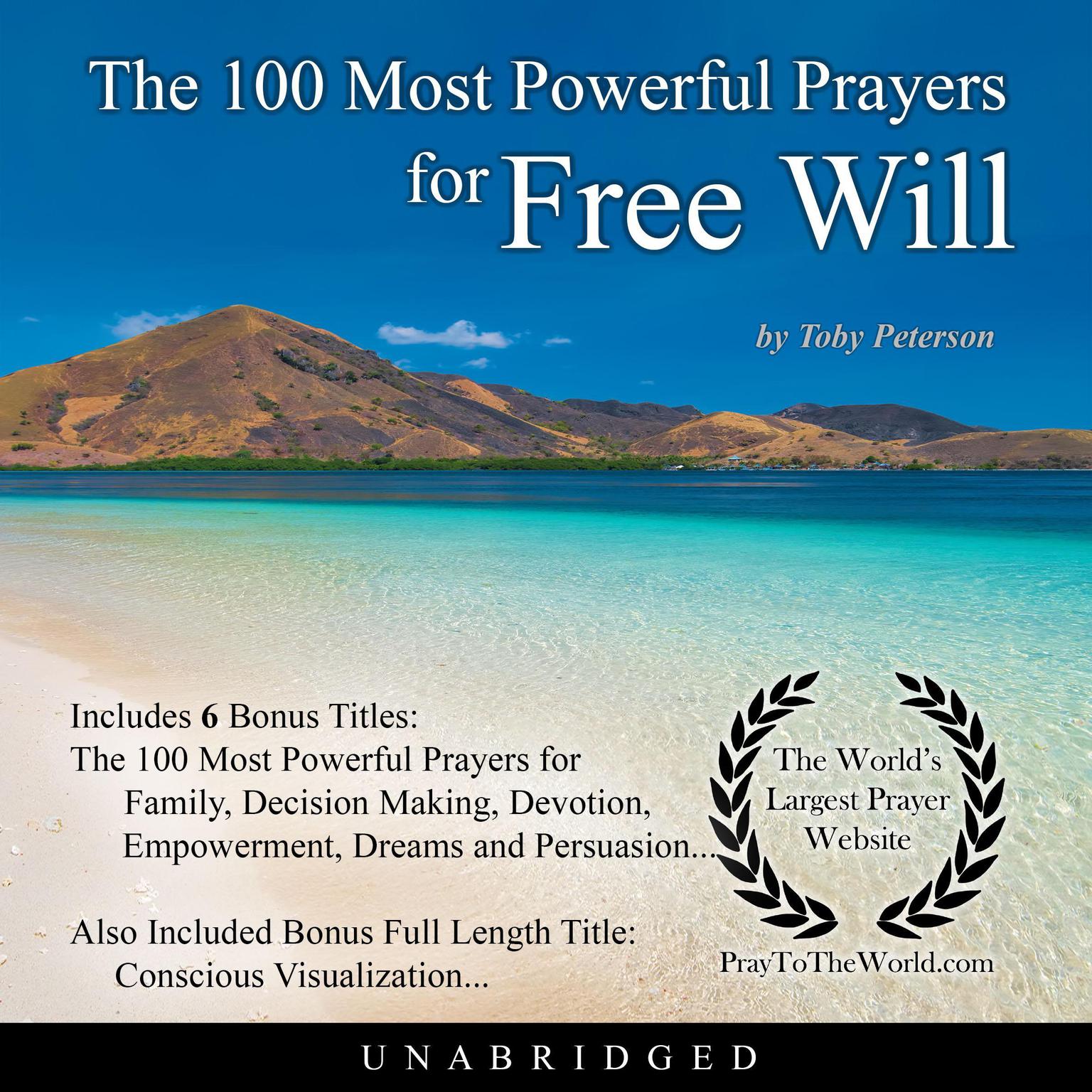 The 100 Most Powerful Prayers for Free Will Audiobook, by Toby Peterson