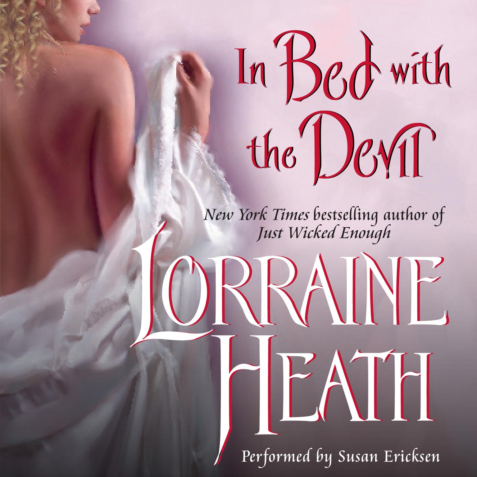 In Bed With the Devil Audiobook, by Lorraine Heath