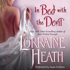 In Bed With the Devil Audiobook, by Lorraine Heath