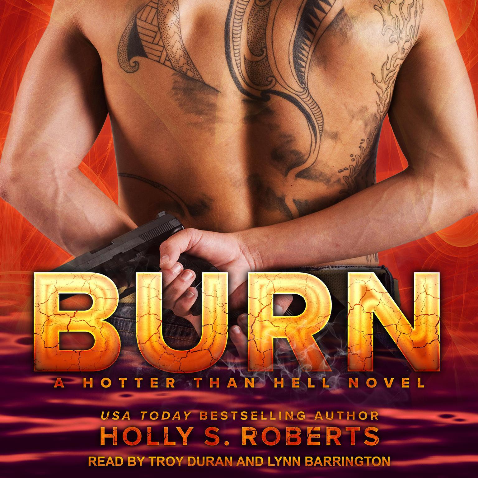 Burn Audiobook, by Holly S. Roberts