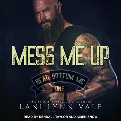 Mess Me Up Audiobook, by 
