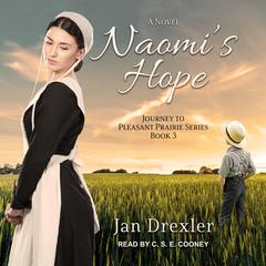 Naomi's Hope Audiobook, by Jan Drexler
