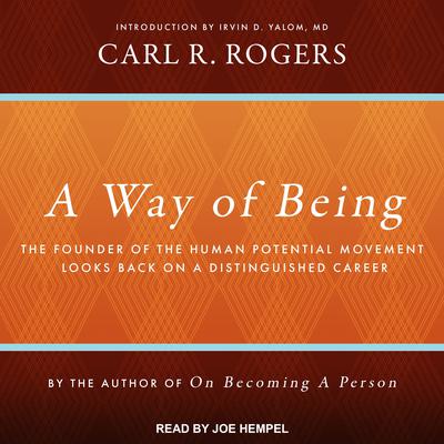 A Way of Being Audiobook, by Carl R. Rogers