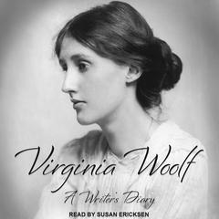 A Writer's Diary Audiobook, by Virginia Woolf