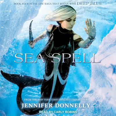 Sea Spell Audiobook, by Jennifer Donnelly