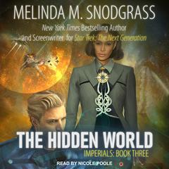 The Hidden World Audiobook, by Melinda Snodgrass