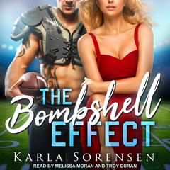 The Bombshell Effect Audiobook, by Karla Sorensen