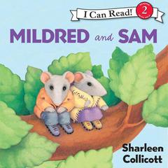 Mildred and Sam Audiobook, by Sharleen Collicott