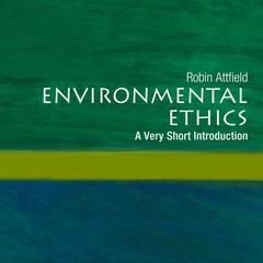Environmental Ethics: A Very Short Introduction Audiobook, by 