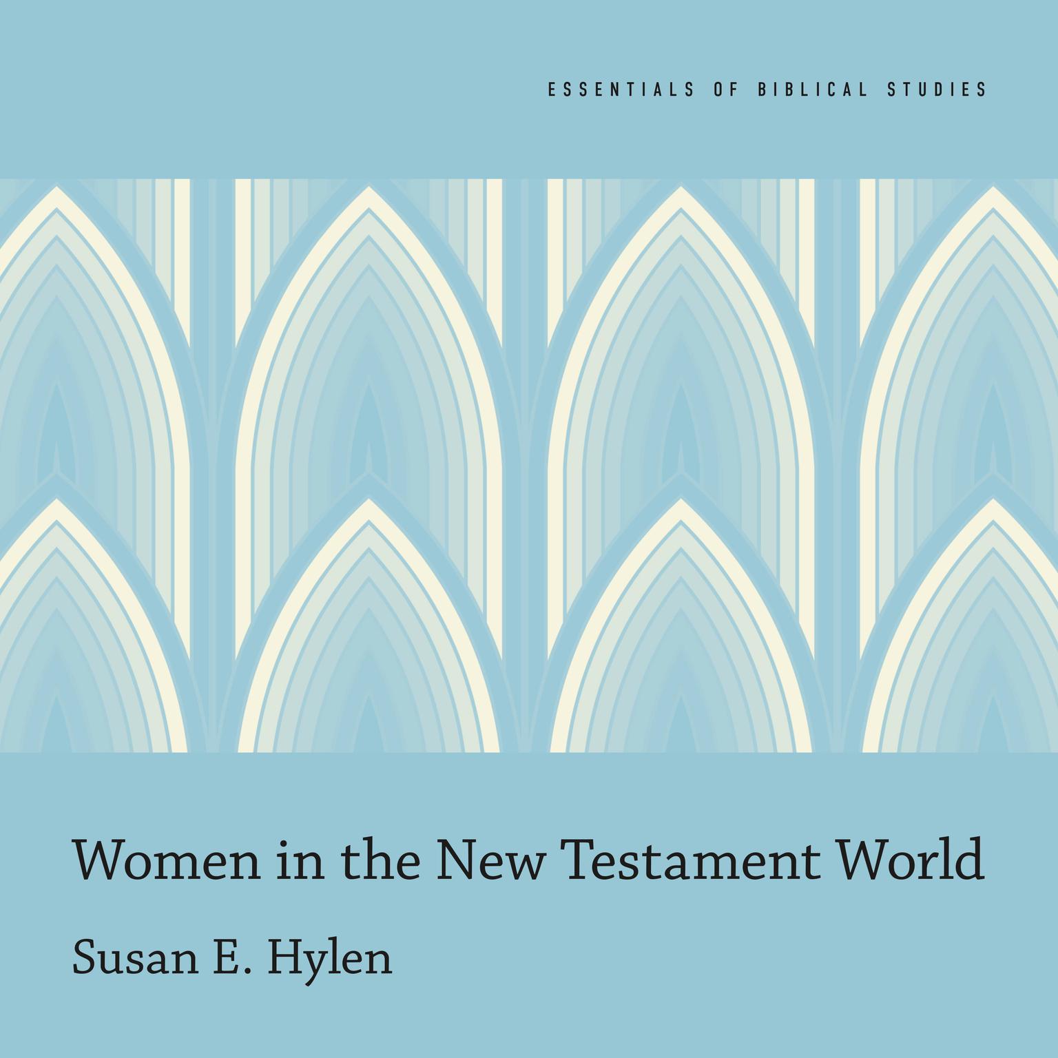 Women in the New Testament World Audiobook, by Susan E. Hylen