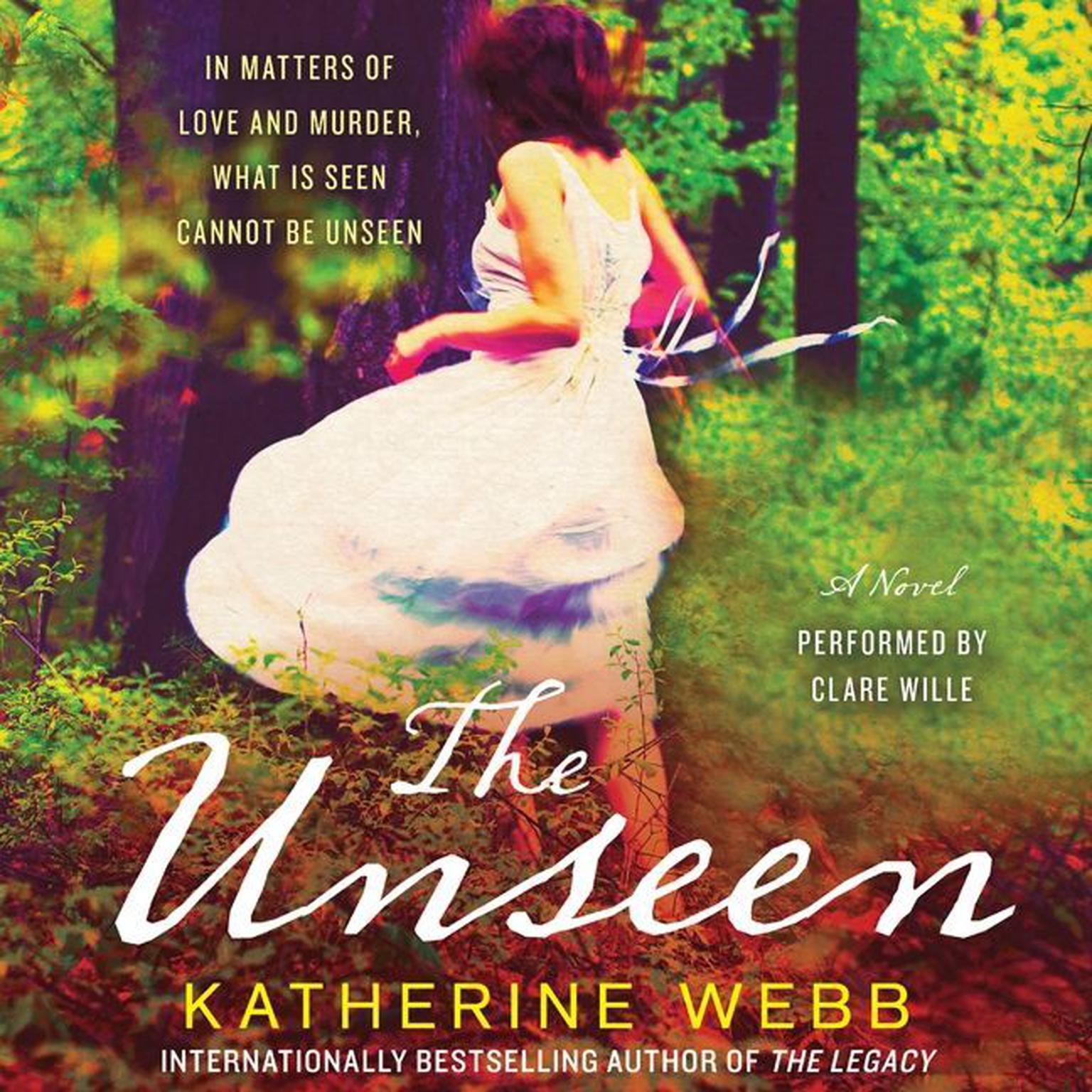 The Unseen: A Novel Audiobook, by Katherine Webb