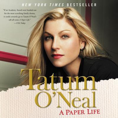 A Paper Life (Abridged): My Story Audiobook, by Tatum O'Neal