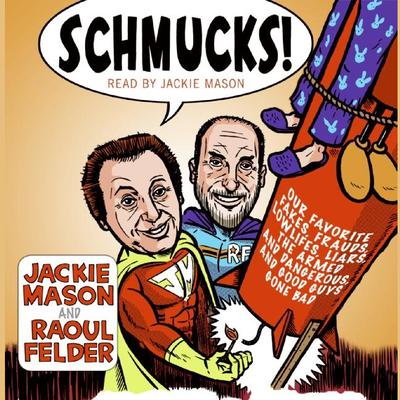 Schmucks! (Abridged) Audiobook, by Jackie Mason