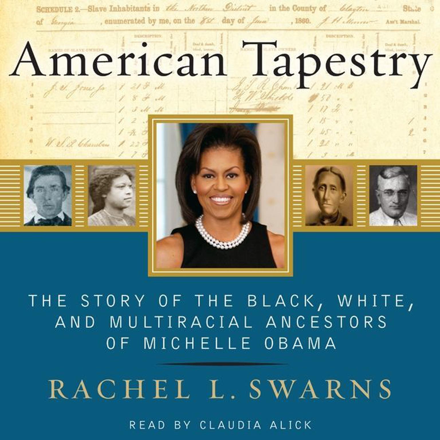 American Tapestry Audiobook, by Rachel L. Swarns
